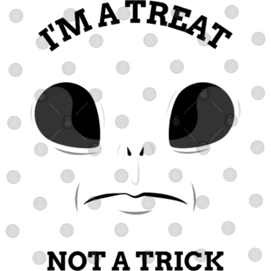 I'm a Treat, Not a Trick Spooky Season Halloween Digital Files