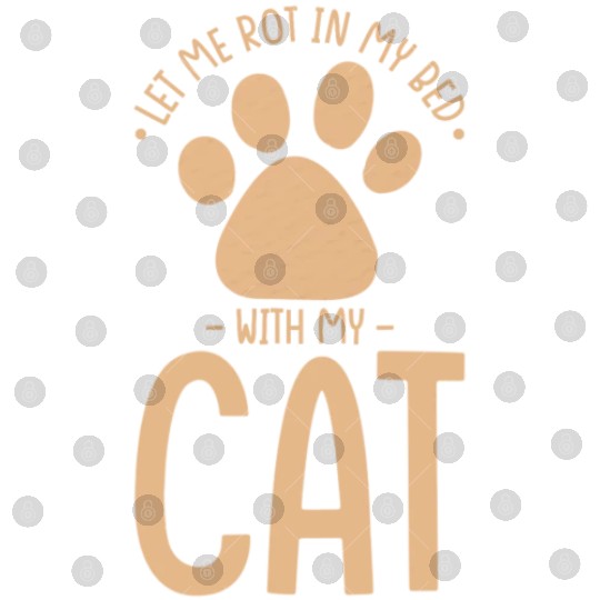 Cat Nap Laziness Let Me Rot In My Bed With My Cat Digital Files