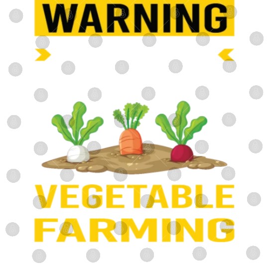 Warning Vegetable Farming Farm Farmer Digital Files