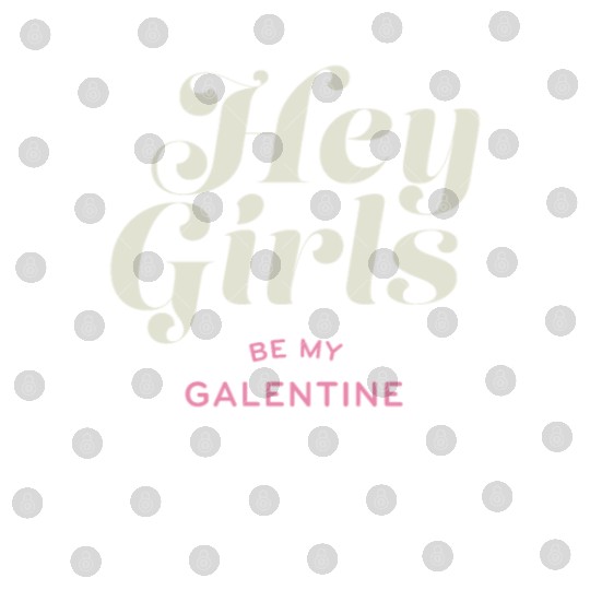 Be My Galentine. Galentine's Day Digital Files