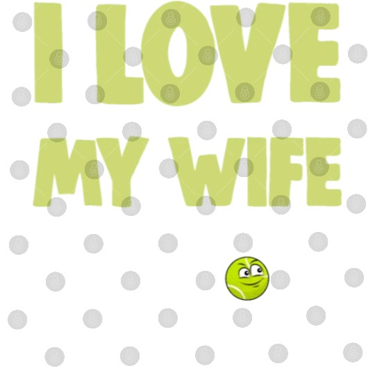 I love My Wife Digital Files