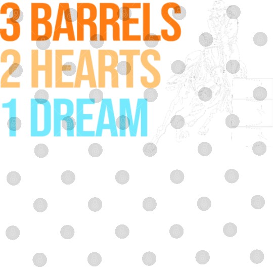 Barrel Racing Western 3 Barrels 2 Hearts 1 Dream Digital Files