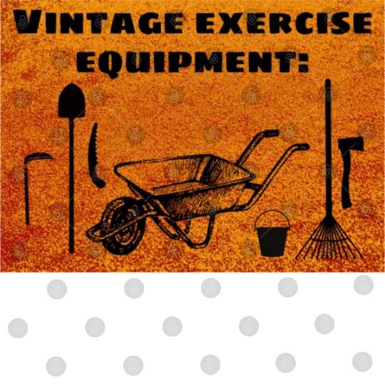 Vintage Exercise Equipment (Orange) - Garden Humor Digital Files