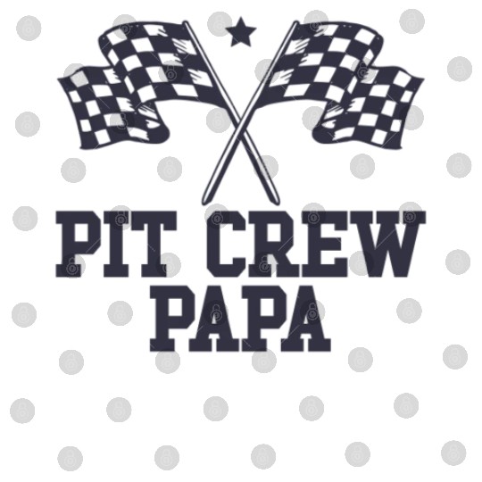Pit Crew Papa Racing Enthusiast Racer Birthday Digital Files