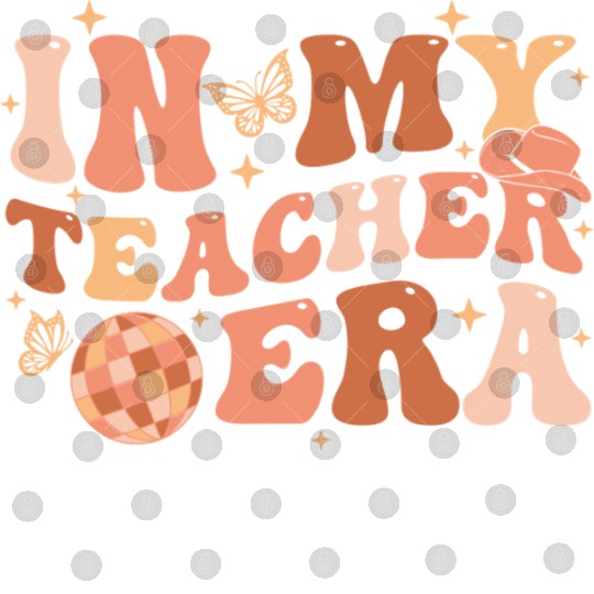 In My Teacher Era Teaching Back To School Groovy Digital Files