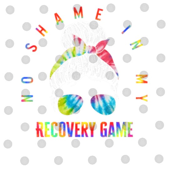 Sobriety Digital Files, No Shame In My Recovery Game