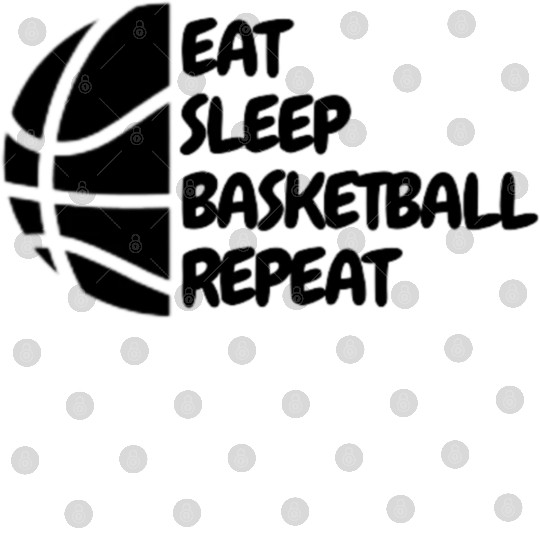 Eat, Sleep, Basketball, Repeat, Elegant Digital Files