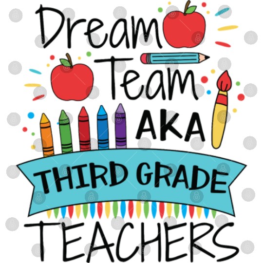 Dream Team Aka Third Grade Teachers Back To School Digital Files