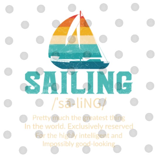 Sailing Definition Digital Files Unisex Sailing Digital Files