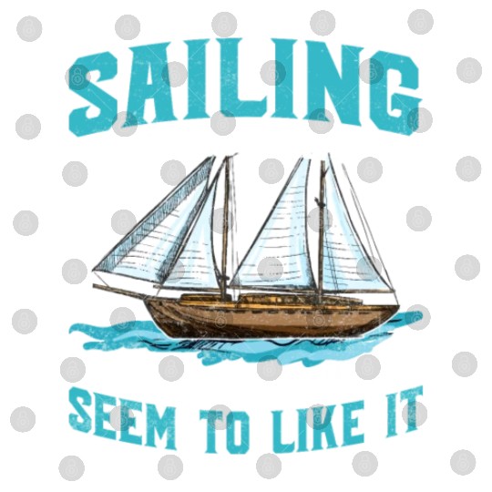 Fun Sailing Digital Files Unisex Sailing Digital Files Funny