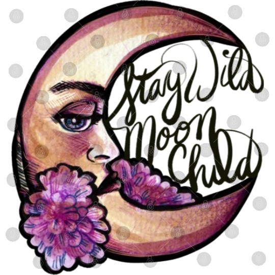 Stay Wild Moon Child Digital Files