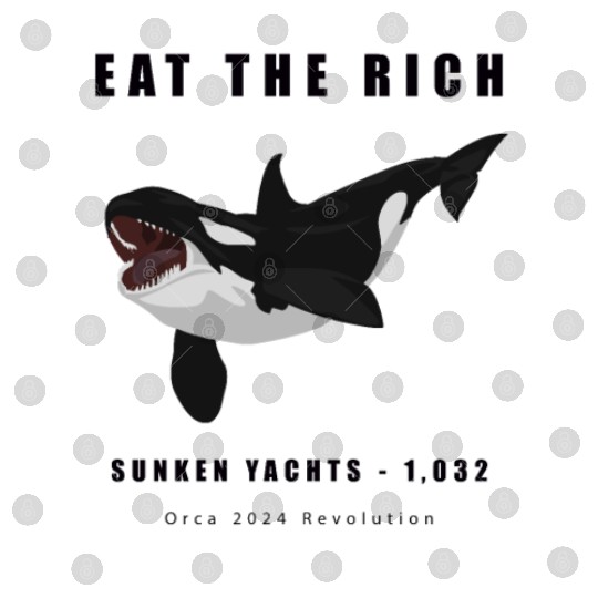 Eat The Rich - Orca Revolution Digital Files