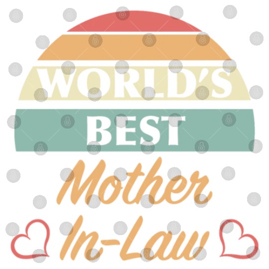 World’s Best Mother In Law Digital Files