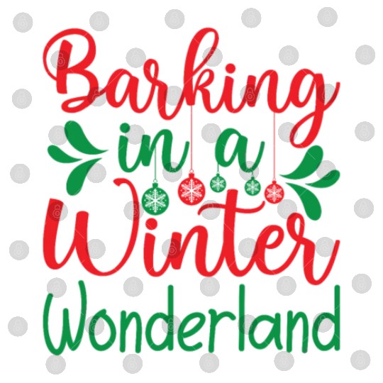 Barking in a winter wonderland, Christmas Gifts Digital Files