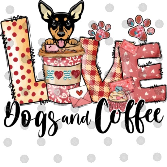 Pinscher Dog Coffee Lover Dog Mom Valentines Day Digital Files