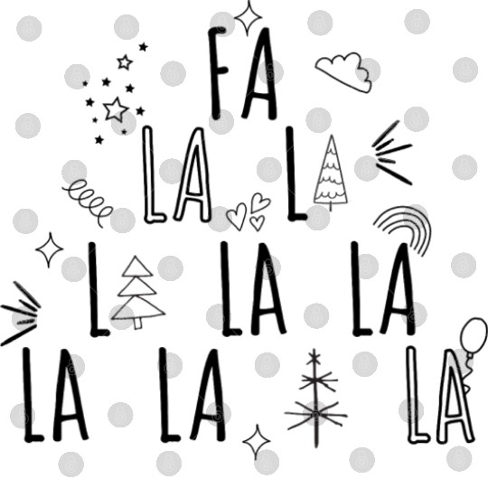 Fa La La La Christmas Song Design Digital Files