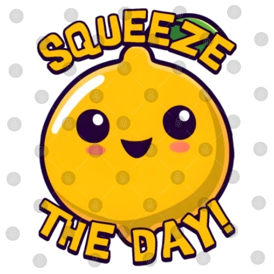 Squeeze The Day! Cute Lemon Cartoon! Digital Files