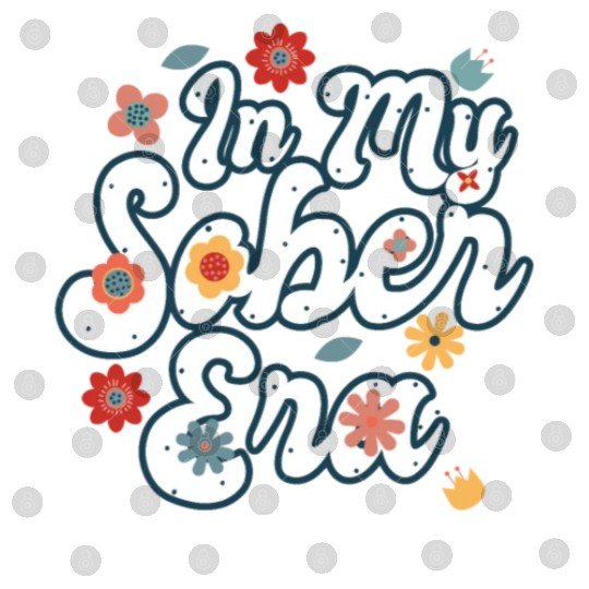 Sober Life In My Sobriety Era Alcohol Drinking Digital Files