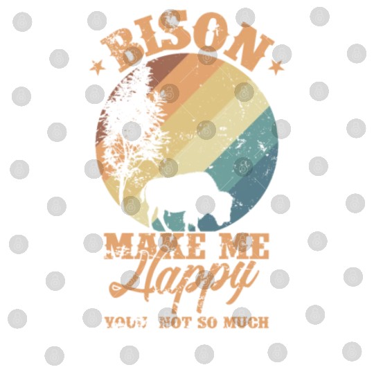 Bison make my Happy Environment Animal Digital Files