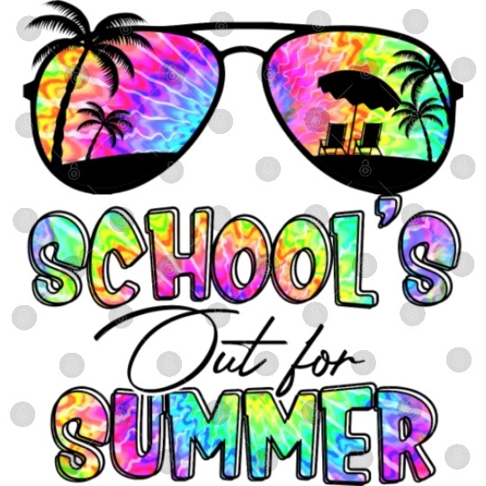 Funny Last Day Of School Teacher School s Out For Digital Files