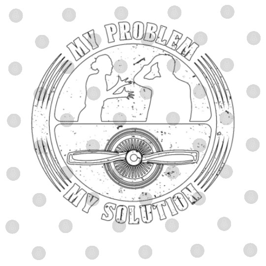 Aerospace Engineer My Problem My Pictogram Dad Mom Digital Files