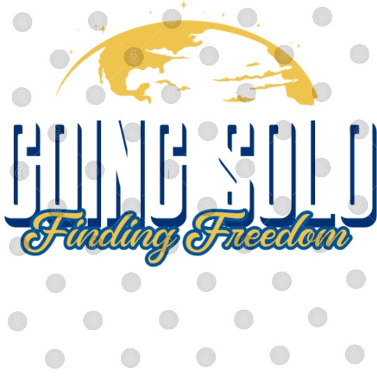 Going Solo, Finding Freedom, Solo Travel, Travel, Digital Files