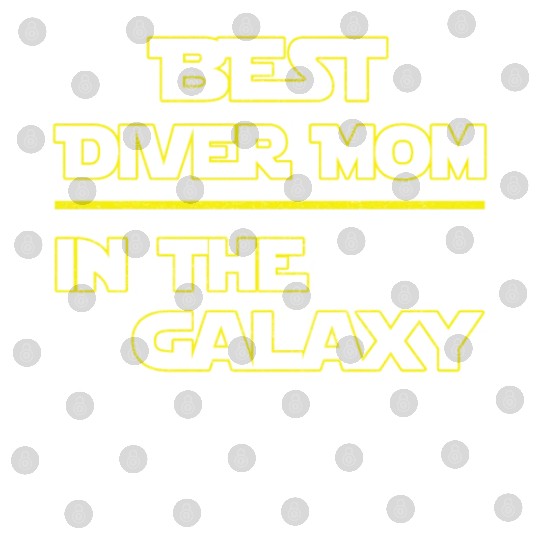 Best Diver Mom In The Galaxy Mother's Day Gift Digital Files