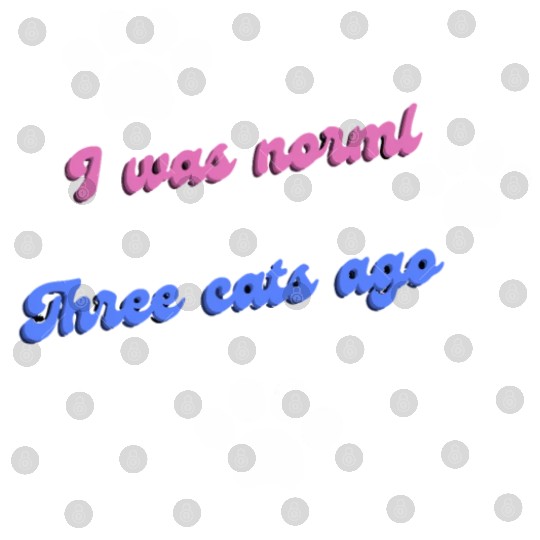 Embrace Feline Evolution: 'Normal Three Cats Ago Digital Files