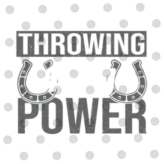 Horseshoe Throwing Is My Power Digital Files