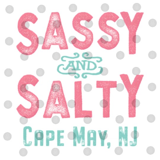 Cape May New Jersey Sassy And Salty Digital Files
