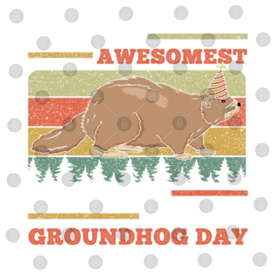 Awesomest People Groundhog Day Retro Vintage Digital Files