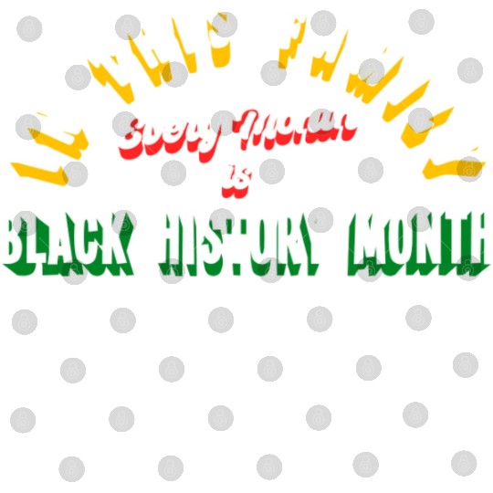 Every Month is Black History Month Digital Files