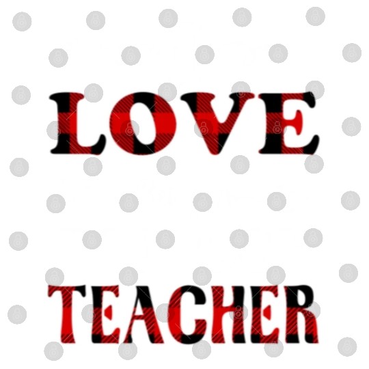 Biology Teacher love valentines day149 Digital Files