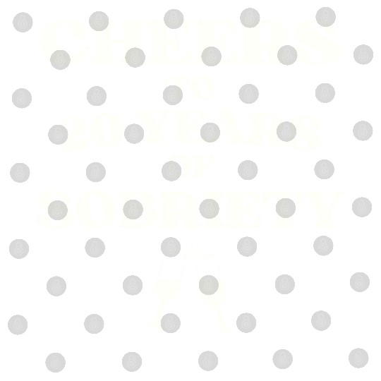 Cheers to 20 YEARS of Sobriety Sober Humor Fun Cel Digital Files