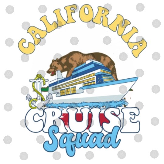 California Cruise Squad Family Vacation Trip Digital Files