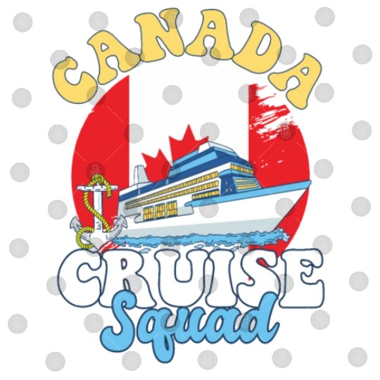 Canada Cruise Squad Family Vacation Trip Digital Files