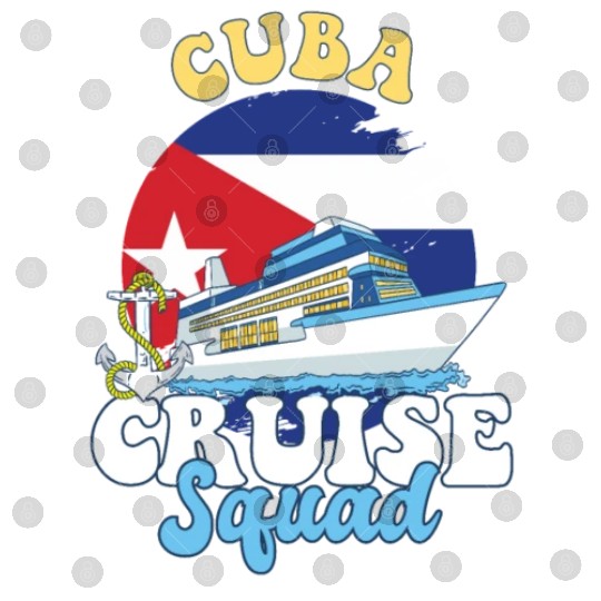 Cuba Cruise Squad Family Vacation Trip Digital Files