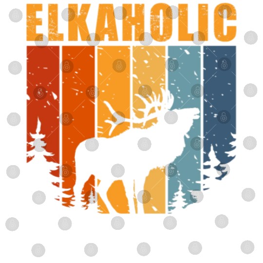 Elk Hunting Elkaholic Hunters Digital Files