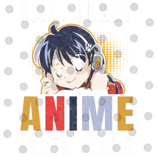 eat Sleep Anime Beautiful cartoon Digital Files
