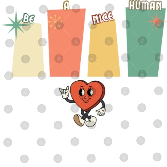 Be a nice human Digital Files