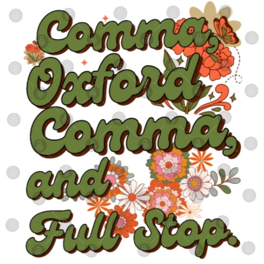 Oxford comma. For grammar students and teachers Digital Files
