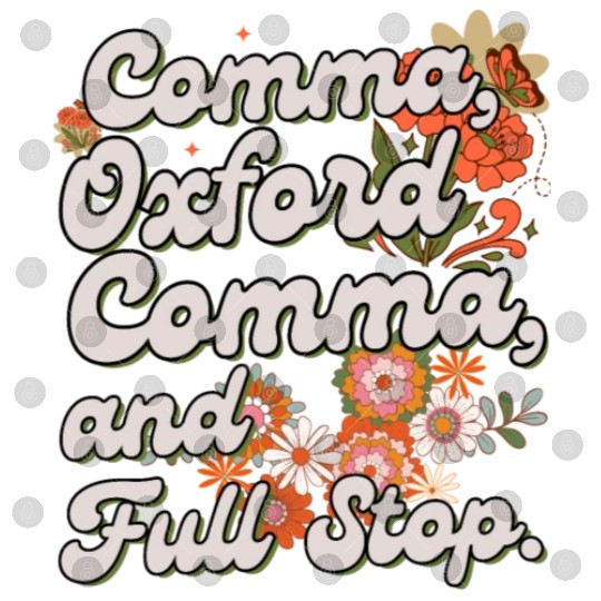 Oxford comma. For grammar students and teachers Digital Files