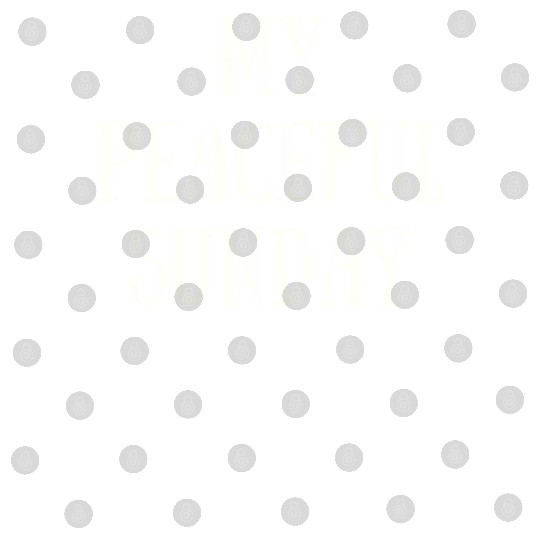 My Peaceful Sunday Digital Files