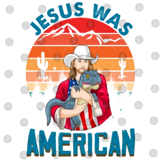 Jesus Was American Dinosaur Jesus Digital Files