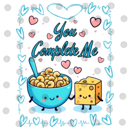 You Complete Me a cute kawaii noodles and cheese Digital Files