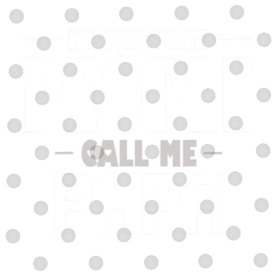 My Favorite People Call Me Papa Funny Father Digital Files