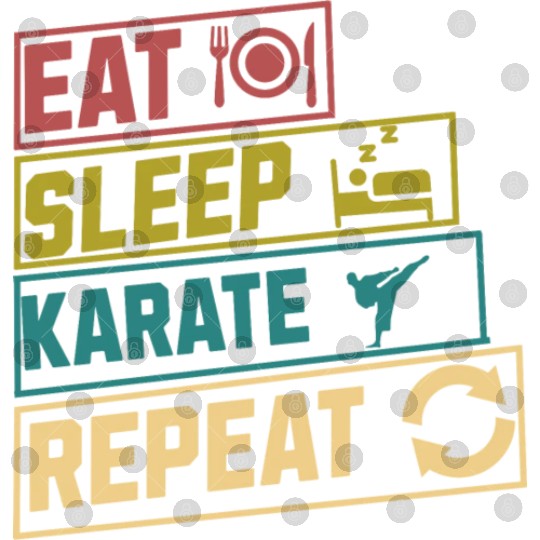 Eat sleep karate repeat hobby Digital Files