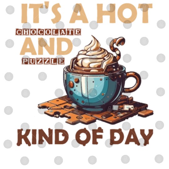 hot chocolate and puzzle kind of day Vintage retro Digital Files