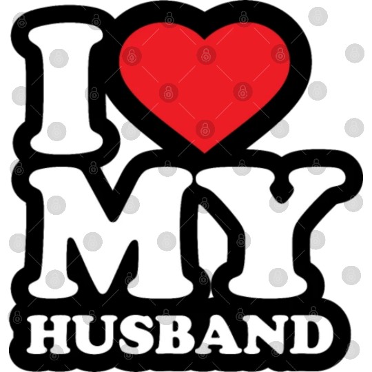 I love my husband Digital Files
