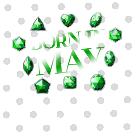 Born In May Green Emerald Birthstone Gemstone Digital Files